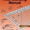 The Roof Building Manual Allan Staines